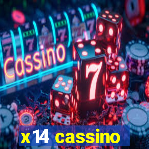 x14 cassino